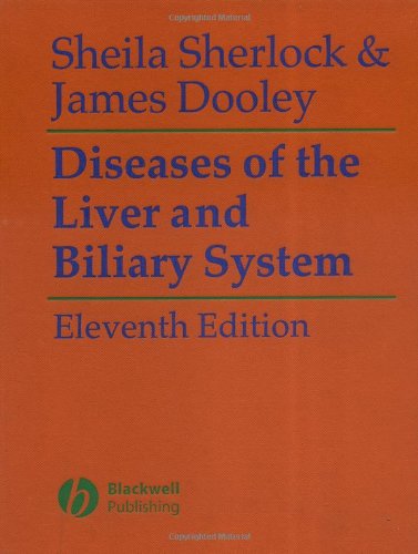 Diseases Of The Liver Biliary System 11th Edition Shiela Sherlock