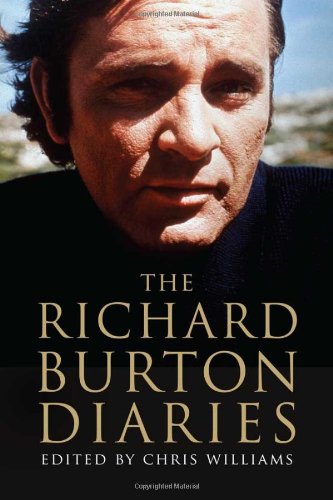 The Richard Burton Diaries 1st Richard Burton Chris Williams