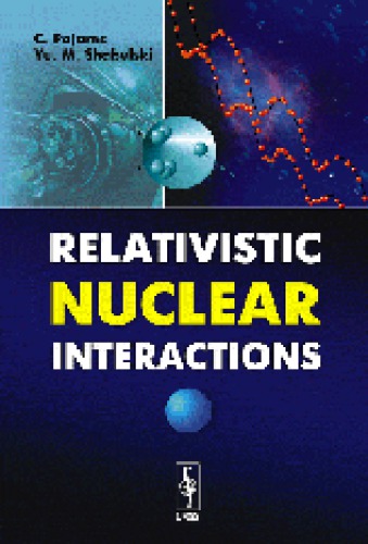 Relativistic Nuclear Interactions C Pajares And Yum Shabelski