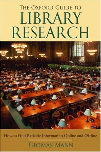 The Oxford Guide To Library Research 3rd Edition Thomas Mann