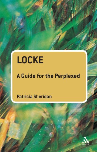 Locke A Guide For The Perplexed 1st Edition Patricia Sheridan