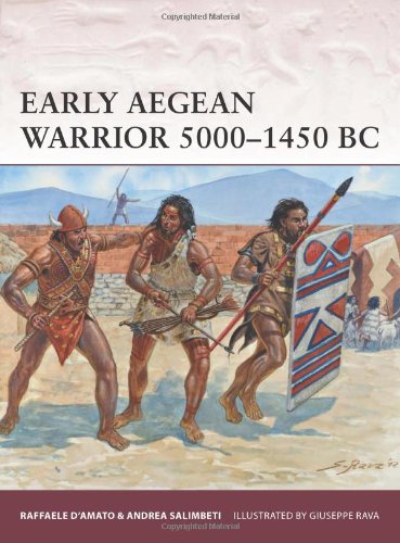 Early Aegean Warrior 50001450 Bc Raffaele Damato Andrea Salimbeti