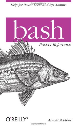 Bash Pocket Reference 1st Edition Arnold Robbins
