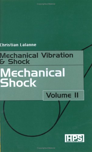 Mechanical Vibrations And Shocks Mechanical Shock V 2 Christian Lalanne