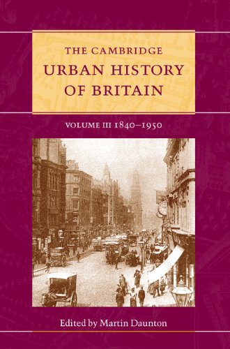 The Cambridge Urban History Of Britain Volume 3 18401950 Martin Daunton