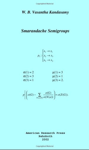 Smarandache Semigroups W B Vasantha Kandasamy