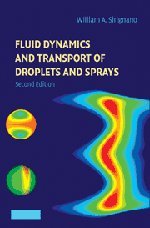 Fluid Dynamics And Transport Of Droplets And Sprays 2nd Edition William A Sirignano