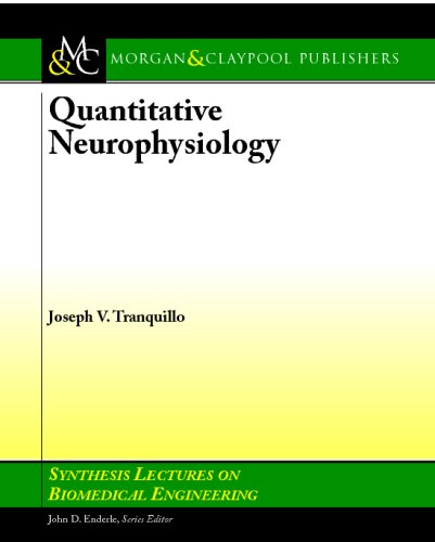 Quantitative Neurophysiology 1st Edition Joseph Tranquillo