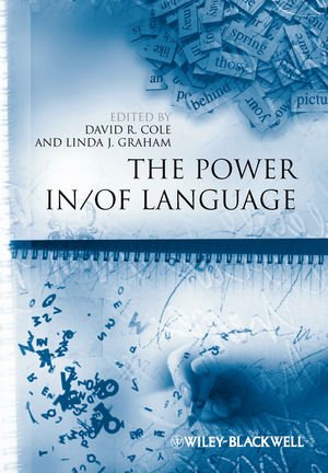 The Power In Of Language 1st Edition David R Cole Linda J Graham