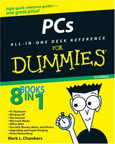 Pcs Allinone Desk Reference For Dummies 3rd Edition Mark L Chambers