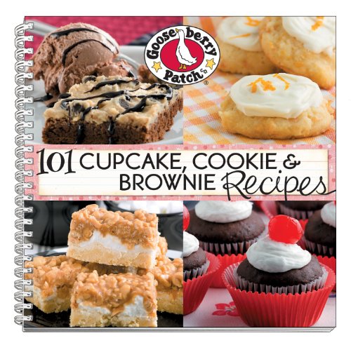 101 Cupcake Cookie Brownie Recipes Spi Gooseberry Patch