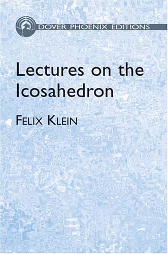 Lectures On The Icosahedron 2 Revised Felix Klein