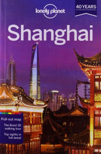 Lonely Planet Shanghai 6th Edition Damian Harper Christopher Pitts