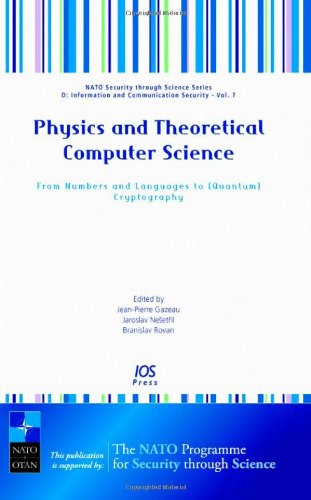 Physics And Theoretical Computer Science From Numbers And Languages To Jp Gazeau
