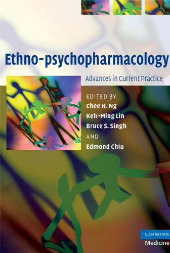 Ethnopsychopharmacology Advances In Current Practice 1st Edition Chee H Ng