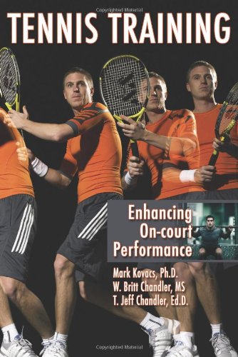 Tennis Training Enhancing Oncourt Performance Mark Kovacs Phd