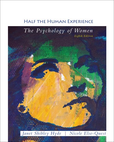 Half The Human Experience 8th Edition Janet Shibley Hyde Nicole Elsequest
