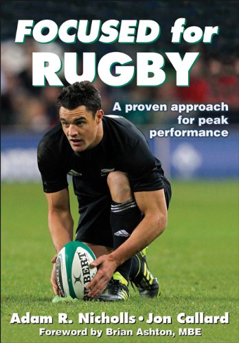 Focused For Rugby 1st Edition Adam Nicholls Jon Callard