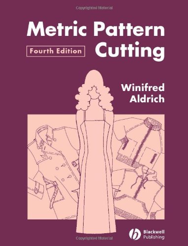 Metric Pattern Cutting 4th Edition Winifred Aldrich