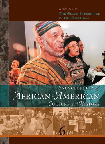 Encyclopedia Of African American Culture And History The Black Experience In The Americas Vol 3 2nd Ed 2nd Colin A Palmer