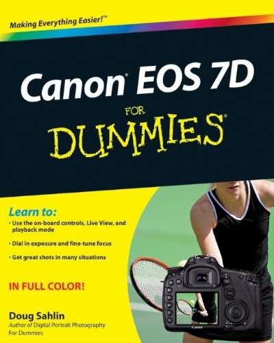 Canon Eos 7d For Dummies 1st Edition Doug Sahlin