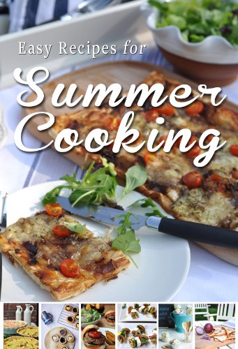 Easy Recipes For Summer Cooking A Short Collection Of Receipes From Donal Skehan Sheila Kiely And Rosanne Hewittcromwell Donal Skehan