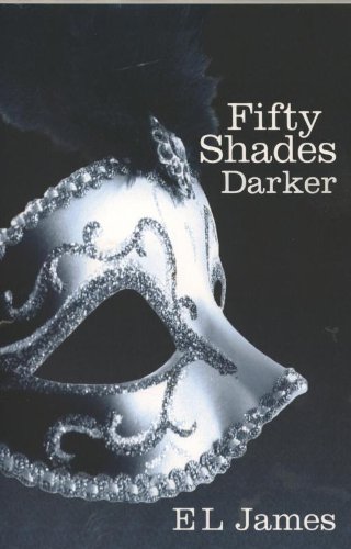 Fifty Shades Darker First Edition E L James