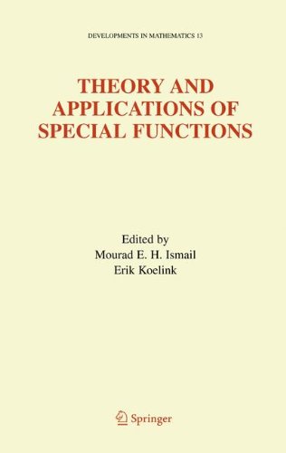 Theory And Applications Of Special Functions A Volume Dedicated To Mizan Rahman 2005th Edition Mourad E H Ismail