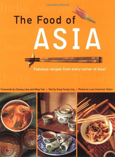 The Food Of Asia Kong Foong Ling Ming Tsai Chiong Liew
