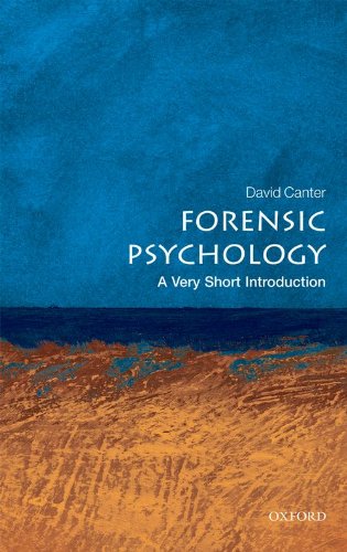 Forensic Psychology A Very Short Introduction David Canter