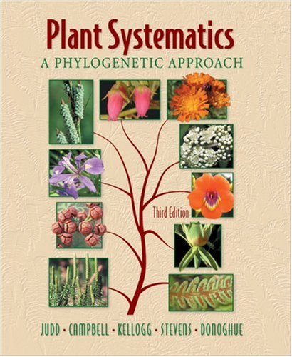 Plant Systematics A Phylogenetic Approach Third Edition 3rd Walter S Judd
