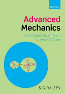 Advanced Mechanics From Eulers Determinism To Arnolds Chaos Sg Rajeev
