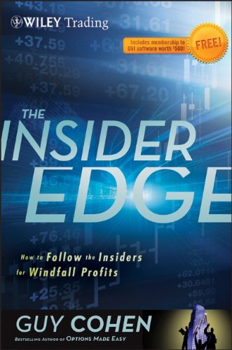The Insider Edge How To Follow The Insiders For Windfall Profits 1st Edition Guy Cohen