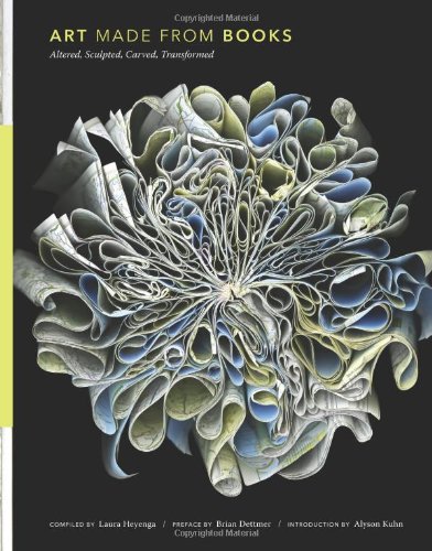 Art Made From Books Altered Sculpted Carved Transformed Laura Heyenga
