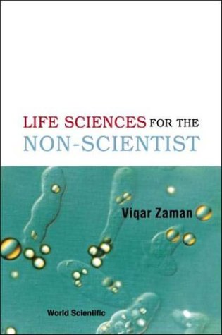 Life Sciences For The Nonscientist Viqar Zaman