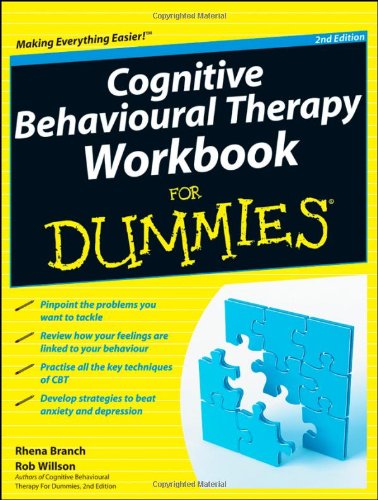 Cognitive Behavioural Therapy Workbook For Dummies 2nd Edition Rhena Branch
