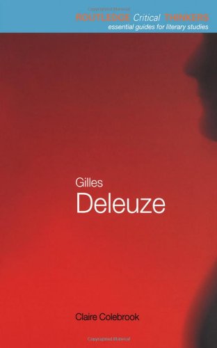Gilles Deleuze 1st Edition Claire Colebrook