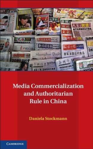 Media Commercialization And Authoritarian Rule In China Professor Daniela Stockmann