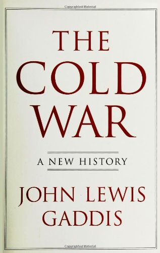 The Cold War A New History 1st Edition John Lewis Gaddis