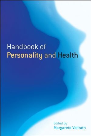 Handbook Of Personality And Health 1st Edition Margarete E Vollrath