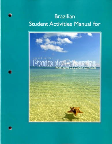 Brazilian Student Activities Manual For Ponto De Encontro Portuguese As A World Language 2nd Edition Clmence De Joutpastr