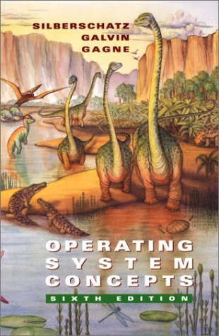 Operating System Concepts 6th Edition 6th Abraham Silberschatz