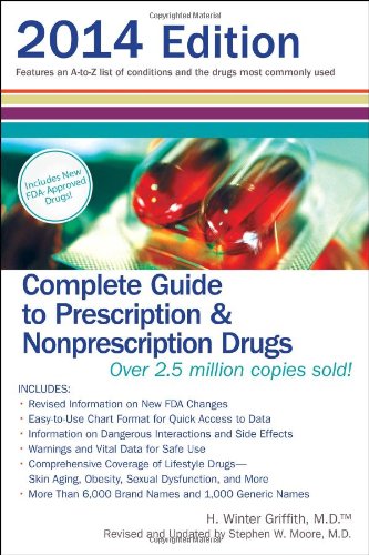 Complete Guide To Prescription Nonprescription Drugs 2014 Rev Upd H Winter Griffith