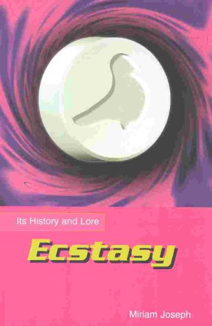 Ecstasyits History And Lor Miriam Joseph Julian Durlacher