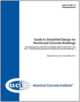 314r11 Guide To Simplified Design For Reinforced Concrete Builidings Aci Committee 314