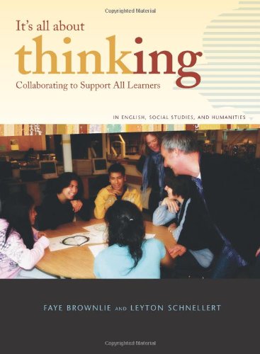 Its All About Thinking Collaborating To Support All Learners Faye Brownlie