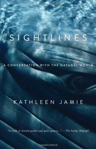 Sightlines A Conversation Within The Natural World Kathleen Jamie