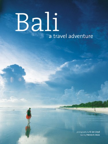 Bali A Travel Adventure Revised Hardcover With Jacket Patrick R Booz