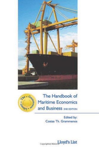 The Handbook Of Maritime Economics And Business 2nd Edition Costas Grammenos