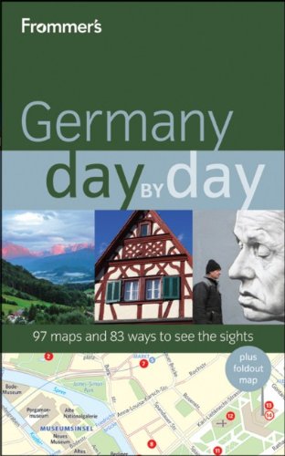 Frommers Germany Day By Day 1st Edition George Mcdonald Donald Olson